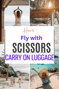 Traveling with scissors in an aeroplane in a carry on luggage