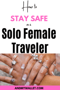 bling is a no no when you travel solo