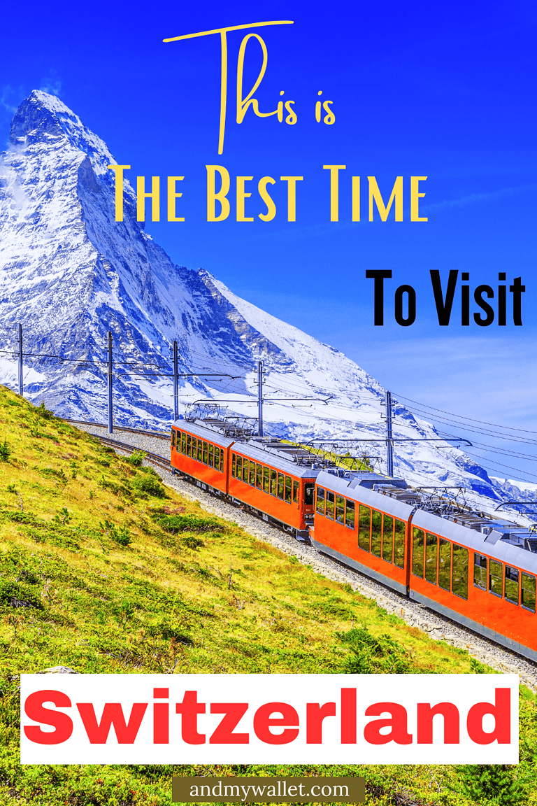 The Best Time to Visit Switzerland - Travel more