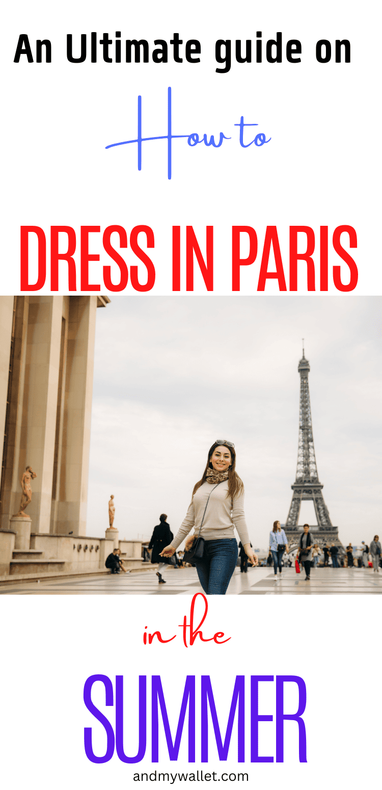 How to dress in paris in the summer
