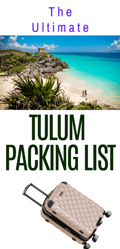 Tulum packaging list