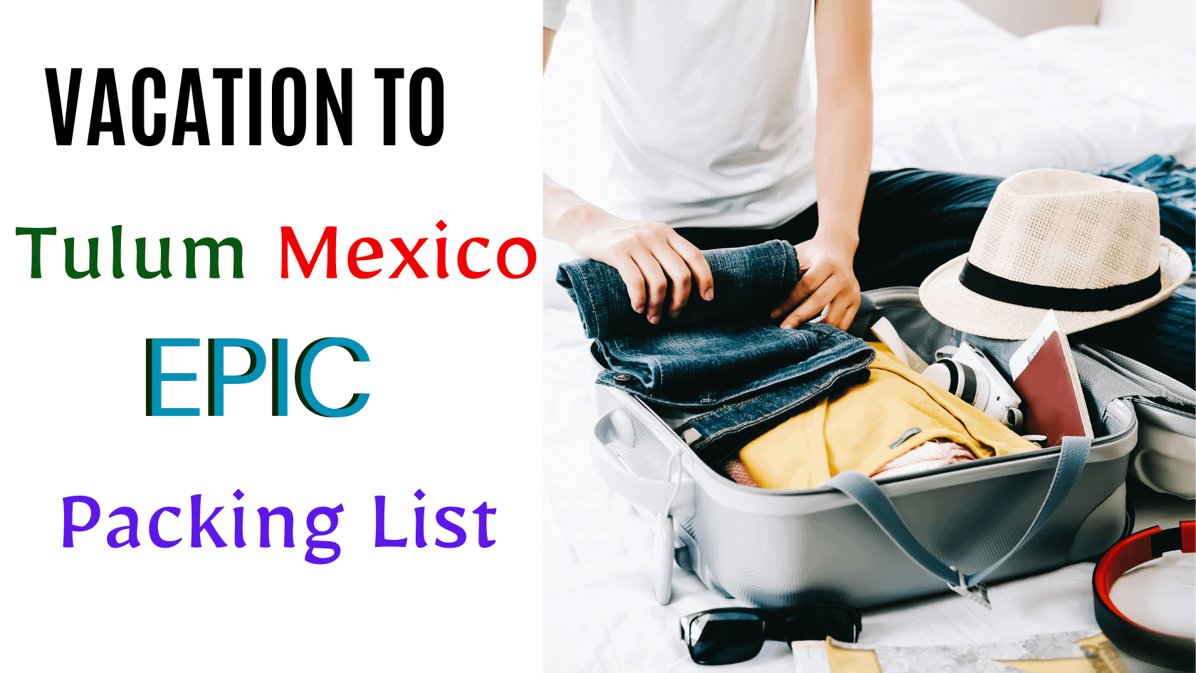 an epic Tulum Packing List for your beach vacation