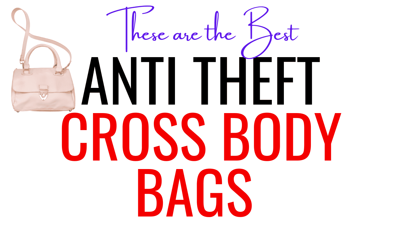 anti theft cross body bag