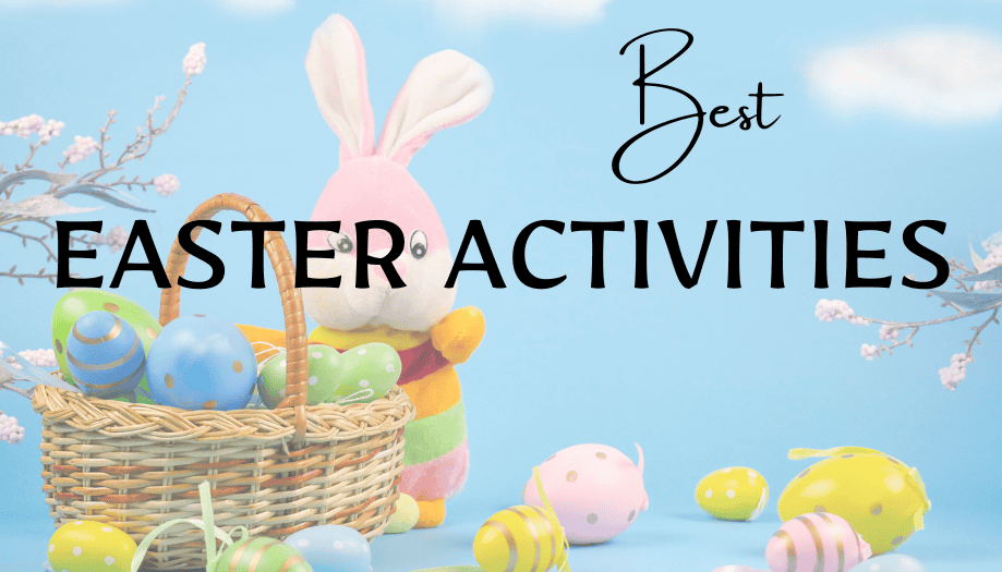Best Easter activities in Kent