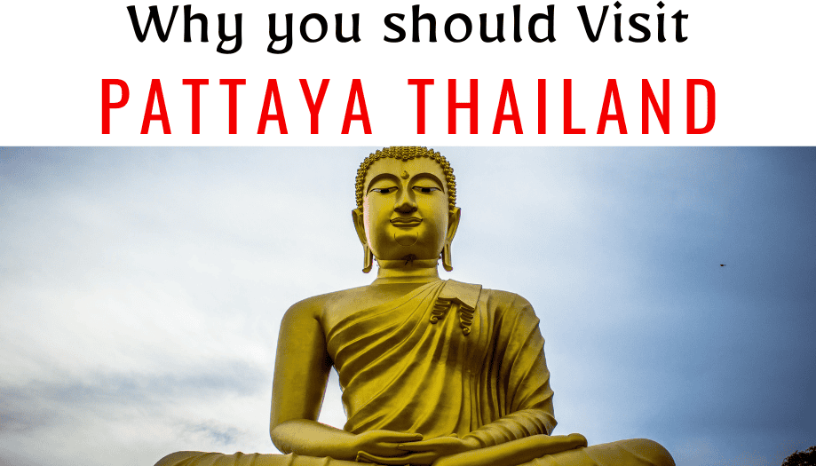 Why you should visit Pattaya thailand for memorable sandy beaches